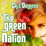 Cris Delanno - The Green Nation '2019