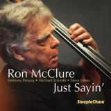 Ron McClure - Just Sayin' '2024