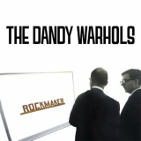 Dandy Warhols, The - ROCKMAKER '2024