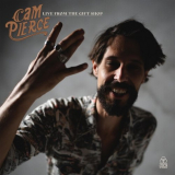 Cam Pierce - Live from the Gift Shop '2024