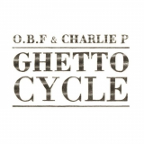 O.b.f - Ghetto Cycle '2018