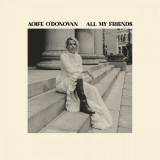 Aoife O'Donovan - All My Friends '2024