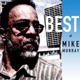 Mike Murray - Best of Mike Murray '2013
