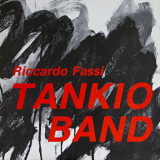 Riccardo Fassi - Riccardo Fassi Tankio Band '1985