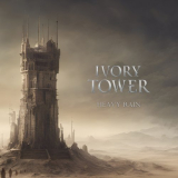 Ivory Tower - Heavy Rain '2024