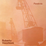 Roberto Vecchioni - Parabola (2024 Remaster) '1971/2024