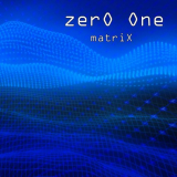 ZerO One - matriX '2024