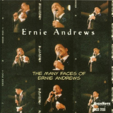 Ernie Andrews - The Many Faces Of Ernie Andrews '1998