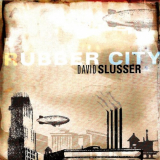 David Slusser - Rubber City '2007
