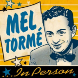 Mel TormÃ© - In Person '2024