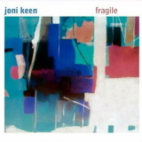 Joni Keen - fragile '2024