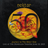 Nektar - Journey To The Other Side: Live At The Dunellen Theatre June 10, 2023 '2024