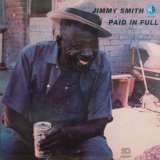 Jimmy Smith - Paid In Full '1974