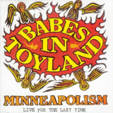 Babes In Toyland - Minneapolism (Live) '2001