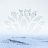 Jule Grasz - Far North '2024