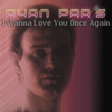Ryan Paris - I Wanna Love You Once Again '2010