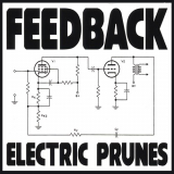 Electric Prunes, The - Feedback '2006