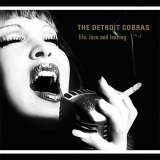 Detroit Cobras, The - Life, Love And Leaving '2001/2016