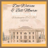Doc Watson - White House Rag '2023