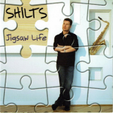Shilts - Jigsaw Life '2008