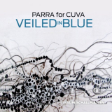 Parra For Cuva - Veiled in Blue EP '2014