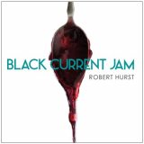 Robert Hurst - Black Current Jam '2017
