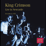 King Crimson - 1972-12-08 Newcastle, UK '2019