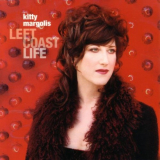Kitty Margolis - Left Coast Life '2001