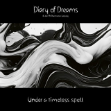 Diary of Dreams - Under a timeless spell '2024