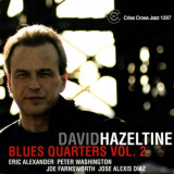 David Hazeltine - Blues Quarters Vol. 2 '2007/2009