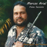 Marcos Ariel - Flute Sessions '2017