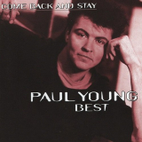Paul Young - Come Back and Stay - Paul Young - Best '2023