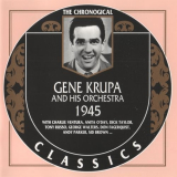 Gene Krupa and His Orchestra - The Chronological Classics: 1945 '2000
