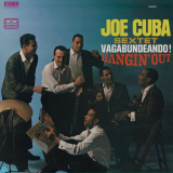 Joe Cuba Sextet - Vagabundeando! Hangin' Out (Remastered 2024) '1964