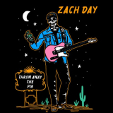 Zach Day - Throw Away the Pin '2024