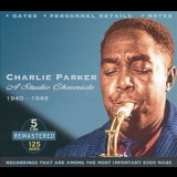 Charlie Parker - A Studio Chronicle: 1940-1948 '2003