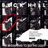 Buck Hill - I'm Beginning to See the Light '1991