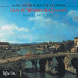 Davitt Moroney - Marc Roger Normand Couperin: Livre de Tablature de Clavescin '1999