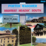 Porter Wagoner - Highway Headin' South '1974 / 2024