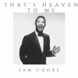 Sam Cooke - That's Heaven to Me '2021