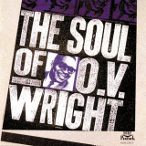 O.V. Wright - The Soul Of O.V. Wright '1992