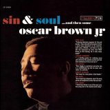 Oscar Brown Jr. - Sin & Soul... And Then Some '1961 / 1996