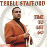Terell Stafford - Time To Let Go '1995