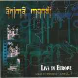 Anima Mundi - Live in Europe '2012