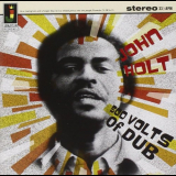 John Holt - 500 Volts Of Dub '2011/2013