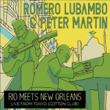 Romero Lubambo - Rio Meets New Orleans: Live from Tokyo '2019
