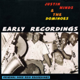 Justin Hinds & The Dominoes - Early Recordings '2014