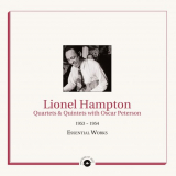 Lionel Hampton - Masters of Jazz Presents Lionel Hampton Quartets & Quintets with Oscar Peterson (1953 - 1954 Essential Works) '2024