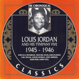 Louis Jordan & His Tympany Five - 1945-1946 '1997/2024