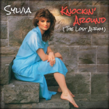 Sylvia - Knockin' Around (The Lost Album) '2024